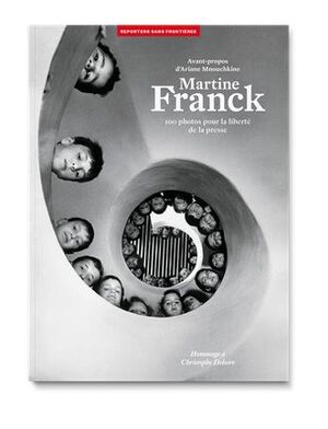 100 PHOTOS MARTINE FRANCK