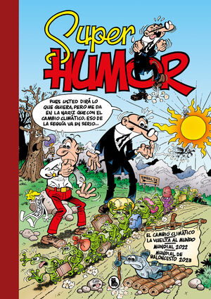 SUPER HUMOR 67 - MORTADELO Y FILEMON - EL CAMBIO C