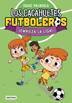 LOS CACAHUETES FUTBOLEROS 1 - ­EMPIEZA LA LIGA! NU