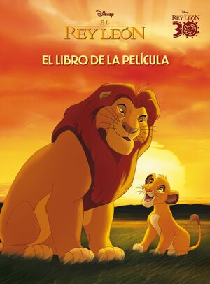 EL REY LEON - EL LIBRO DE LA PELICULA