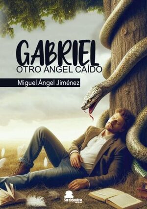 GABRIEL, OTRO ÁNGEL CAÍDO.