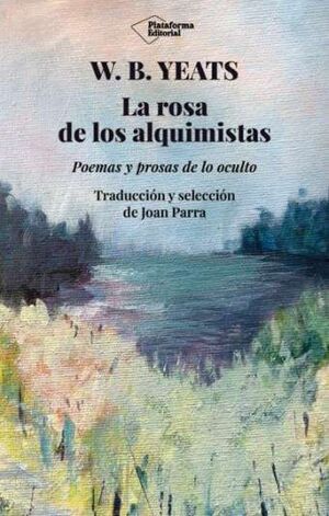 LA ROSA DE LOS ALQUIMISTAS