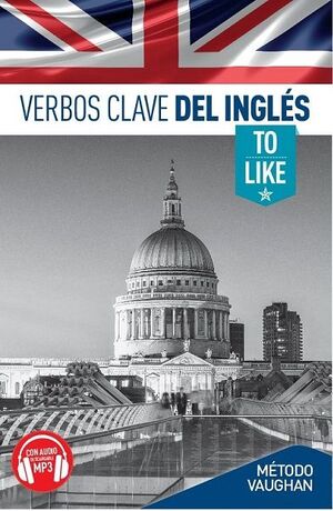 VERBOS CLAVE DEL INGLÉS