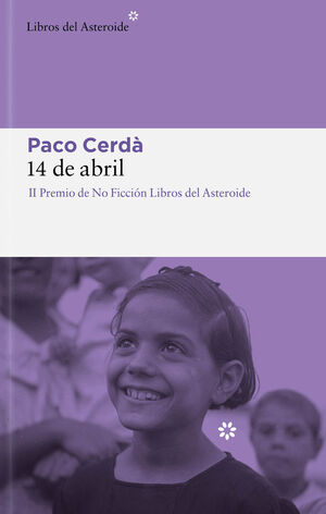 14 DE ABRIL.(LIBROS DEL ASTEROIDE)