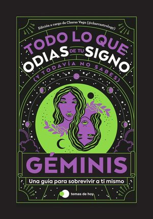 GEMINIS: TODO LO QUE ODIAS DE TU SIGNO Y TODAVIA N